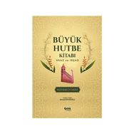 Büyük Hutbe Kitabı - Vaaz ve İrşad - Mehmet Emre