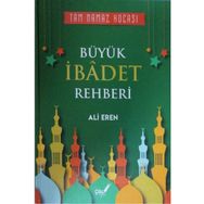 Büyük İbadet Rehberi - Ali Eren