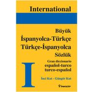 BÜYÜK İSPANYOLCA - TÜRKÇE, TÜRKÇE - İSPANYOLCA SÖZLÜK - İNCİ KUT, GÜNGÖR KUT