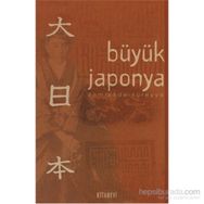BÜYÜK JAPONYA - SAMIZADE SÜREYYA