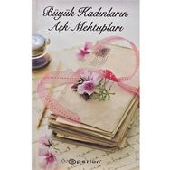 BÜYÜK KADINLARIN AŞK MEKTUPLARI - URSULA DOYLE