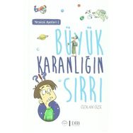 Büyük Karanlığın Sırrı - Özkan Öze