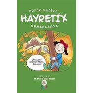 Büyük Macera - Hayretix Ormanlarda - Elif Lale
