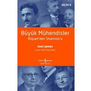 Büyük Mühendisler Riquet'den Shannon'a - Ioan James