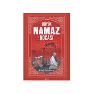 BÜYÜK NAMAZ HOCASI HIKMETLER, NÜKTELER, İLMİ İZAHLAR - MEHMET DIKMEN