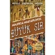 Büyük Sır - Maurice Maeterlinck