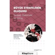 Büyük Stratejinin Oluşumu - James Lacey