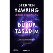 Büyük Tasarım - Renkli Resimli - Stephen Hawking - Alfa Yayıncılık