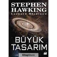 BÜYÜK TASARIM - STEPHEN HAWKING
