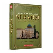 Büyük Türk-İslam Alimi Serahsi Hayatı, Şahsiyeti ve Eserleri - Oğuz Çetinoğlu