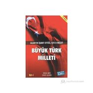 BÜYÜK TÜRK MILLETI - YÜKSEL MERT;CENGIZ AÇIKGÖZ