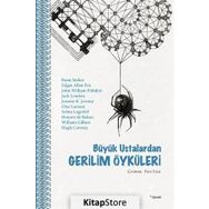 Büyük Ustalardan Gerilim Öyküleri - braem stoker edgar allen poe John William Polidori Jack London K. Jerome Otto Larssen Selma Lagerlöf Honore de Balzac William Gilbert Hugh Conway