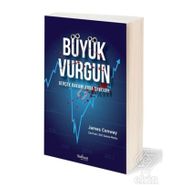 Büyük Vurgun Gerçek Rakamlarda Saklıdır - James Conway