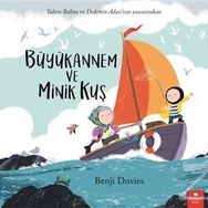 Büyükannem ve Minik Kuş - Benji Davies