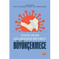 Büyükçekmece Covid-19'un Gölgesinde Bir Kent Nobel Bilimsel Eserler