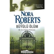 Büyülü Ölüm - Nora Roberts