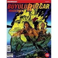 Büyülü Rüzgar Sayı: 116 Showboat - Gianfranco Manfredi