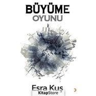 Büyüme Oyunu - Esra Kuş
