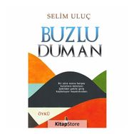Buzlu Duman - Selim Uluç