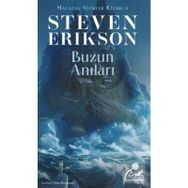 Buzun Anıları Malazan Yitikler Kitabı 3 - Steven Erikson
