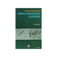 C. B. MASPHERSON'UN LIBERAL DEMOKRASI ELEŞTİRİSİ - NACI İSPİR