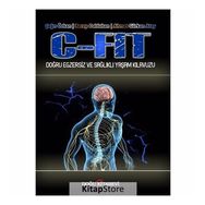 C-Fit Doğru Egzersiz ve Sağlıklı Yaşam Kılavuzu - Doğu Kitabevi