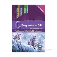 C Programlama Dili - Arzu Kilitçi Selçuk Alp