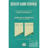 CADI ÇARPIYOR ŞAKAVET-I EDEBIYYE ZAMANE ELEŞTİRMENLERİNE CEVAP - HÜSEYİN RAHMI GÜRPINAR
