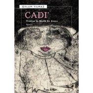 CADI PRINKIPO'DA BÜYÜLÜ BIR ARAYIŞ - OYLUM YILMAZ