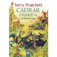 CADILAR DIŞARIDA! DİSKDÜNYA SERISI 11 - TERRY PRATCHETT