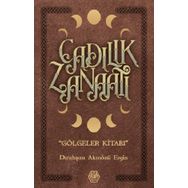Cadılık Zanaatı - Dırahşan Akınözü Ergin