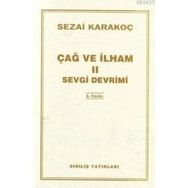 ÇAĞ VE İLHAM 2 SEVGI DEVRIMI - SEZAI KARAKOÇ