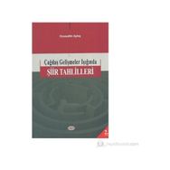 ÇAĞDAŞ GELİŞMELER IŞIĞINDA ŞİİR TAHLILLERI - GIYASETTİN AYTAŞ