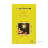 ÇAĞDAŞ İNKARCILIK - MUHAMMED ALTAYTAŞ