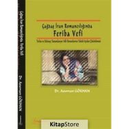 Çağdaş İran Romancılığında Feriba Vefi - Asuman Gökhan