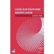 Çağdaş İslam Düşüncesinde Modernite Kavramı - Aytekin Özel