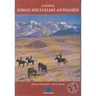 ÇAĞDAŞ KIRGIZ HIKAYELERI ANTOLOJISI - ORHAN SÖYLEMEZ;HALIT AŞLAR