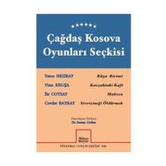 Çağdaş Kosova Oyunları Seçkisi Visar Kruşa