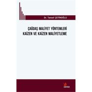 Çağdaş Maliyet Yöntemleri Kaizen ve Kaizen Maliyetleme - Tansel Çetinoğlu