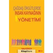 Çağdaş Örgütlerde İnsan Kaynağının Personel Yönetimi - Prof. Dr. Aytaç Açıkalın