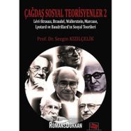 Çağdaş Sosyal Teorisyenler 2 - Prof. Dr. Sezgin Kızılçelik