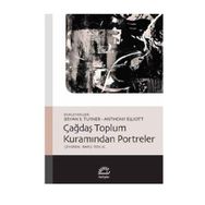Çağdaş Toplum Kuramından Portreler - Bryan S. Turner
