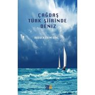 Çağdaş Türk Şiirinde Deniz - Abdulkerim Dinç