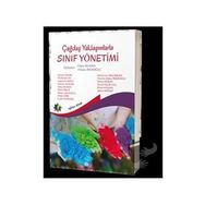Çağdaş Yaklaşımlarla Sınıf Yönetimi - Kolektif