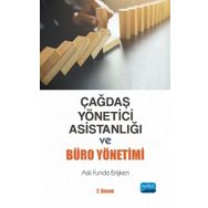 Çağdaş Yönetici Asistanlığı ve Büro Yönetimi - Aslı Funda Erişken