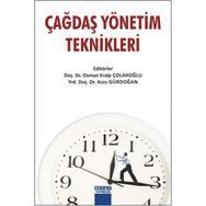 Çağdaş Yönetim Teknikleri - Osman Eralp Çolakoğlu Arzu Gürdoğan
