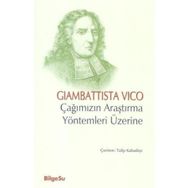 Çağımızın Araştırma Yöntemleri Üzerine - Giambattista Vico