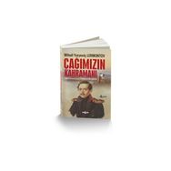 Çağımızın Kahramanı - Mihail Yuryeviç Lermontov