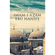 Çağları Aşan Bilge İmam-ı Azam Ebu Hanife - Ali Duman