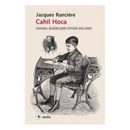 Cahil Hoca - Jacques Ranciere